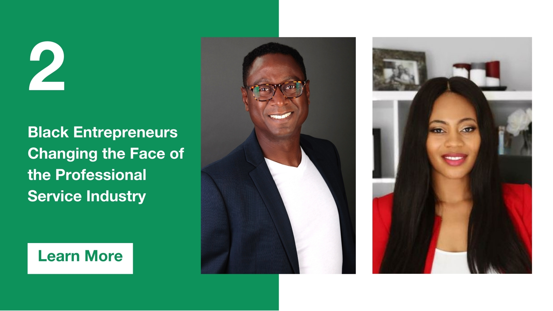 Two Black Entrepreneurs Changing the Face of the Professional Services Industry