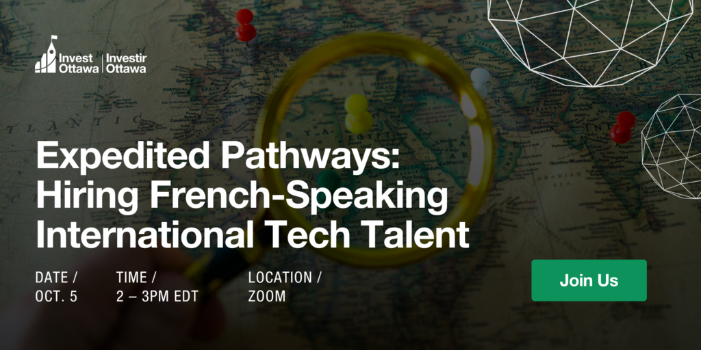 Expedited Pathways Hiring FrenchSpeaking International Tech Talent