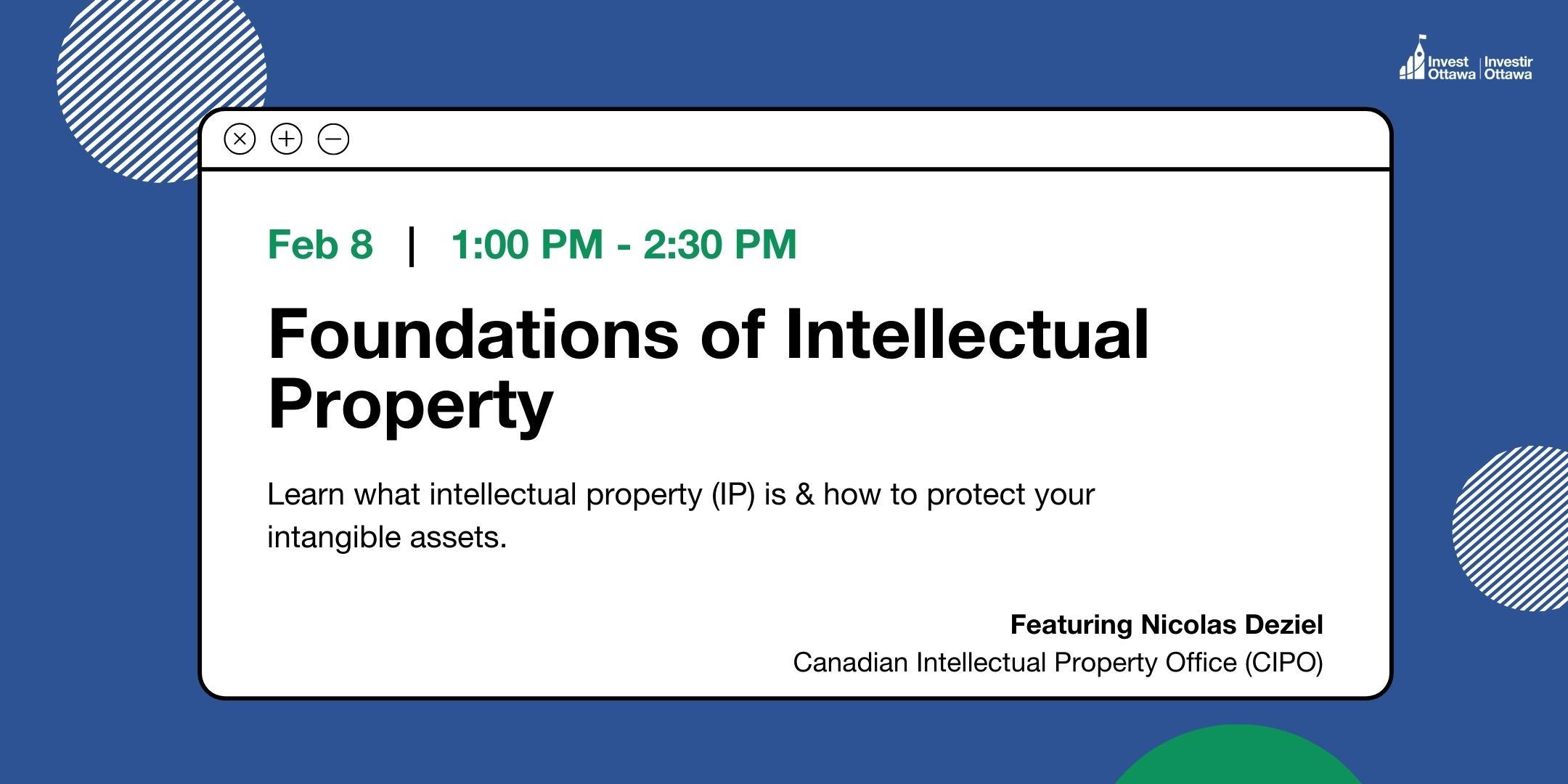 Foundations of Intellectual Property (Virtual) Invest Ottawa