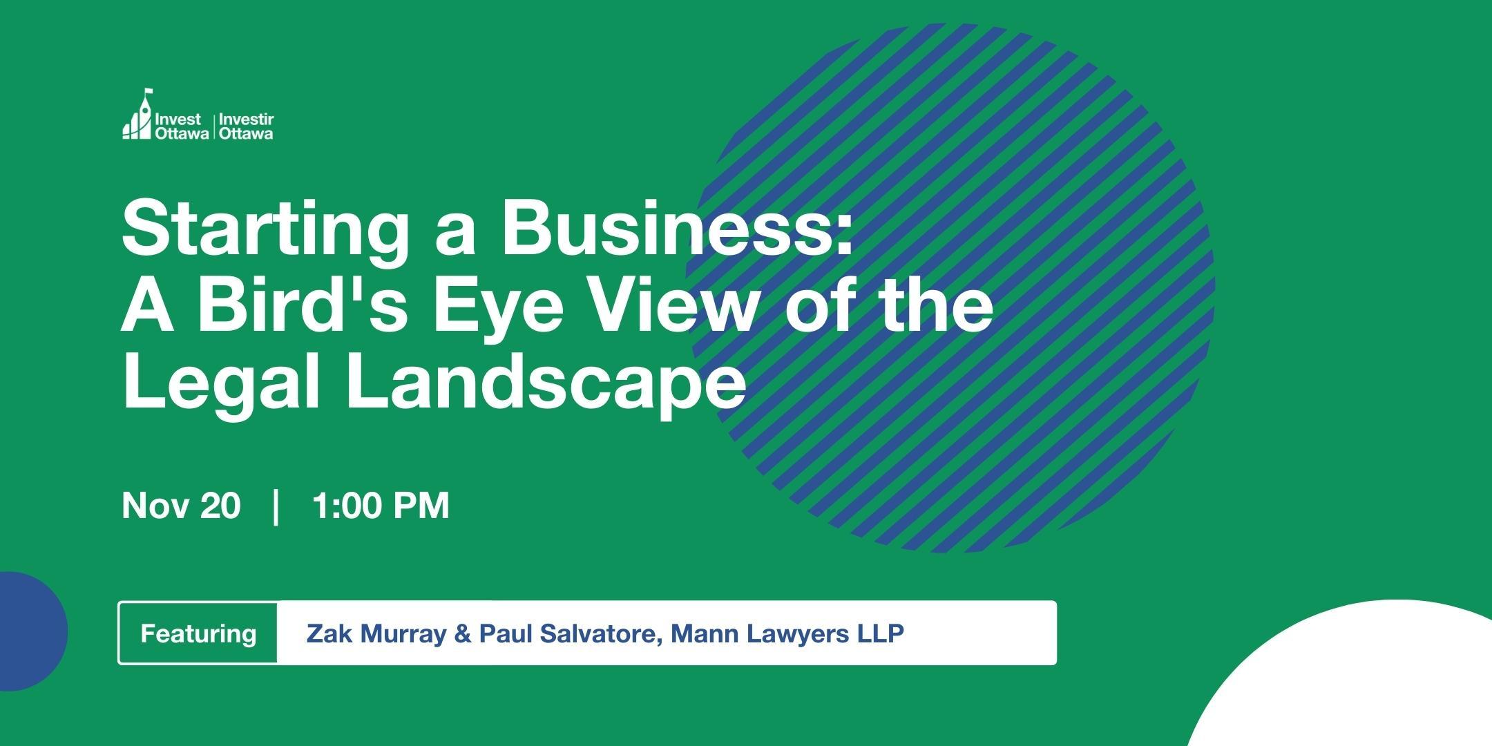 Starting a Business: A Bird&rsquo;s Eye View of the Legal Landscape (Virtual)