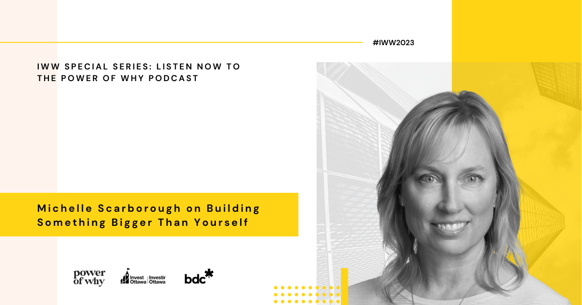 Michelle Scarborough on Building Something Bigger Than Yourself