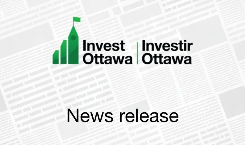 Invest Ottawa News Release
