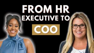 Images of host Naomi Haile and guest Megan Paterson appear on a promotional image, reading "From HR Executive to COO". 